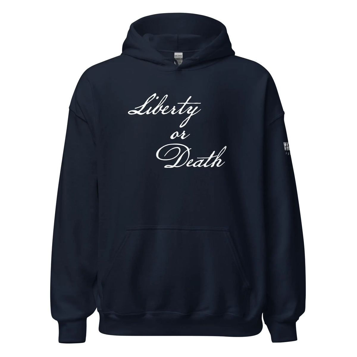 47.99 "Liberty or Death" Unisex Hoodie WarTex Apparel Navy-5XL