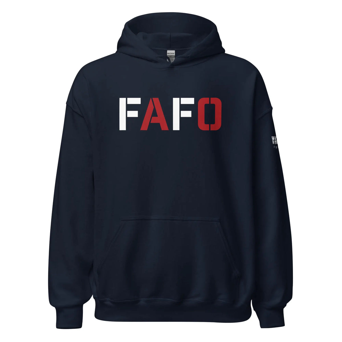 47.99 "FAFO" Unisex Hoodie WarTex Apparel Navy-5XL