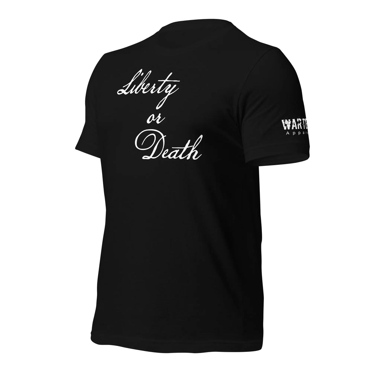 Liberty or Death Unisex T-shirt WarTex Apparel